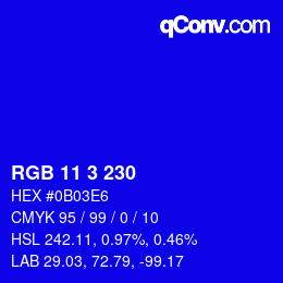 Color code: RGB 11 3 230 | qconv.com