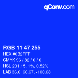 Color code: RGB 11 47 255 | qconv.com