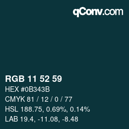 Color code: RGB 11 52 59 | qconv.com
