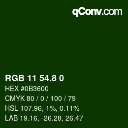カラーコード: RGB 11 54.8 0 | qconv.com
