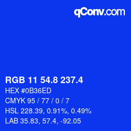 カラーコード: RGB 11 54.8 237.4 | qconv.com