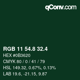 カラーコード: RGB 11 54.8 32.4 | qconv.com