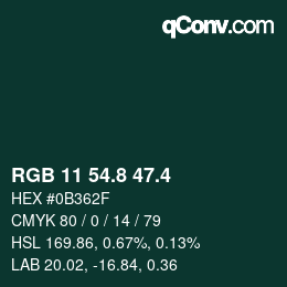 カラーコード: RGB 11 54.8 47.4 | qconv.com