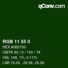 カラーコード: RGB 11 55 0 | qconv.com