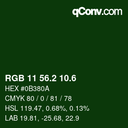 カラーコード: RGB 11 56.2 10.6 | qconv.com