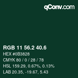 カラーコード: RGB 11 56.2 40.6 | qconv.com