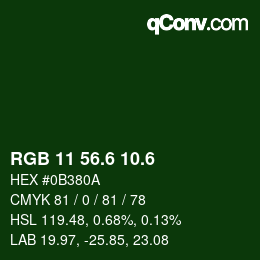 カラーコード: RGB 11 56.6 10.6 | qconv.com