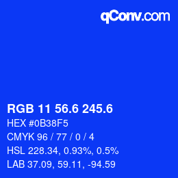 カラーコード: RGB 11 56.6 245.6 | qconv.com