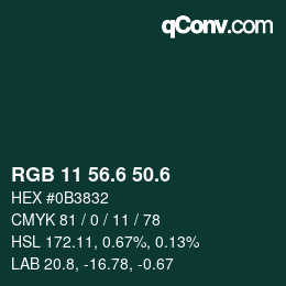 カラーコード: RGB 11 56.6 50.6 | qconv.com