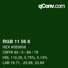 Color code: RGB 11 56 8 | qconv.com