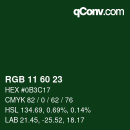 Color code: RGB 11 60 23 | qconv.com