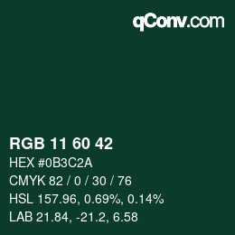 カラーコード: RGB 11 60 42 | qconv.com