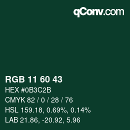 カラーコード: RGB 11 60 43 | qconv.com