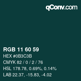 カラーコード: RGB 11 60 59 | qconv.com