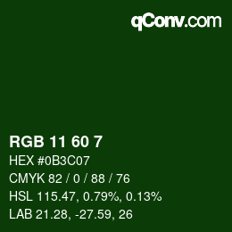 カラーコード: RGB 11 60 7 | qconv.com