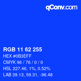 Color code: RGB 11 62 255 | qconv.com