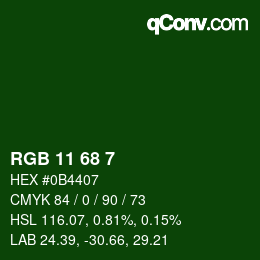カラーコード: RGB 11 68 7 | qconv.com