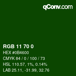Color code: RGB 11 70 0 | qconv.com