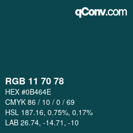 カラーコード: RGB 11 70 78 | qconv.com