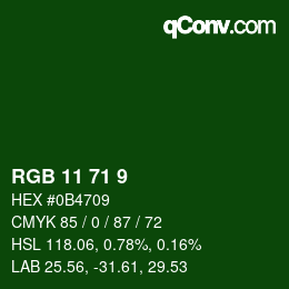 カラーコード: RGB 11 71 9 | qconv.com