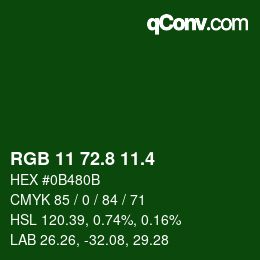 カラーコード: RGB 11 72.8 11.4 | qconv.com