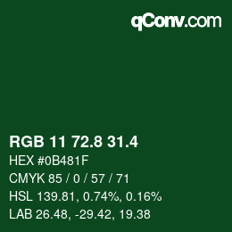 カラーコード: RGB 11 72.8 31.4 | qconv.com