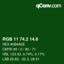 カラーコード: RGB 11 74.2 14.6 | qconv.com