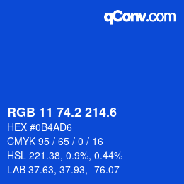 カラーコード: RGB 11 74.2 214.6 | qconv.com