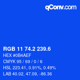 カラーコード: RGB 11 74.2 239.6 | qconv.com
