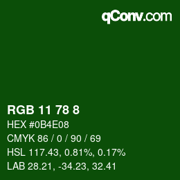 カラーコード: RGB 11 78 8 | qconv.com