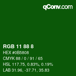Color code: RGB 11 88 8 | qconv.com