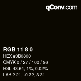 カラーコード: RGB 11 8 0 | qconv.com