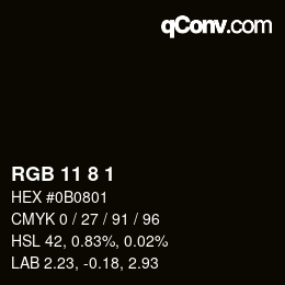 Farbcode: RGB 11 8 1 | qconv.com