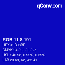 カラーコード: RGB 11 8 191 | qconv.com