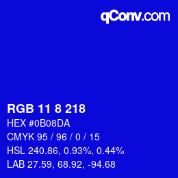 カラーコード: RGB 11 8 218 | qconv.com
