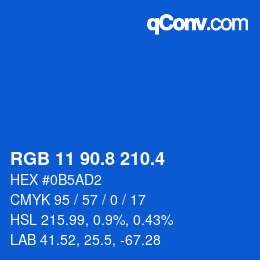 カラーコード: RGB 11 90.8 210.4 | qconv.com