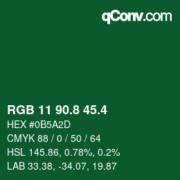 カラーコード: RGB 11 90.8 45.4 | qconv.com
