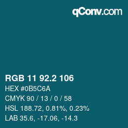 カラーコード: RGB 11 92.2 106 | qconv.com