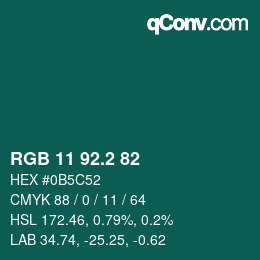 カラーコード: RGB 11 92.2 82 | qconv.com