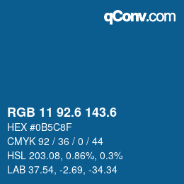 カラーコード: RGB 11 92.6 143.6 | qconv.com