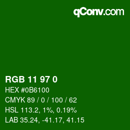 Color code: RGB 11 97 0 | qconv.com