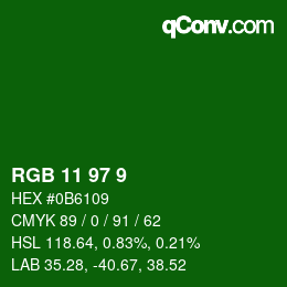 カラーコード: RGB 11 97 9 | qconv.com