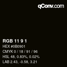 Color code: RGB 11 9 1 | qconv.com