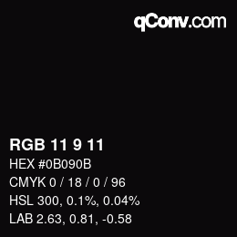 Color code: RGB 11 9 11 | qconv.com