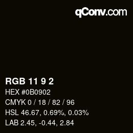 Color code: RGB 11 9 2 | qconv.com