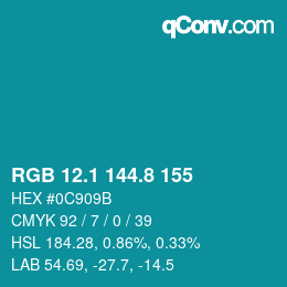 Color code: RGB 12.1 144.8 155 | qconv.com