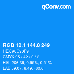 カラーコード: RGB 12.1 144.8 249 | qconv.com