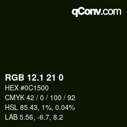 Color code: RGB 12.1 21 0 | qconv.com