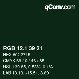 カラーコード: RGB 12.1 39 21 | qconv.com