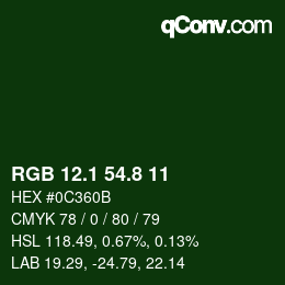 カラーコード: RGB 12.1 54.8 11 | qconv.com